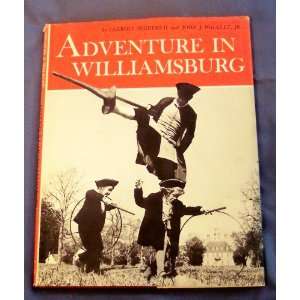  Adventure in Williamsburg. John J. Walklet Books
