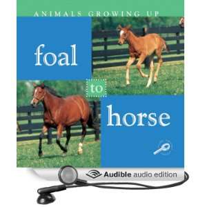  Foal to Horse (Audible Audio Edition) Jason Cooper Books