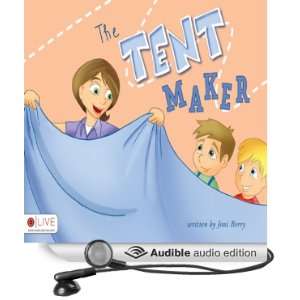  Tent Maker (Audible Audio Edition) Joni Berry, Shawna Windom Books