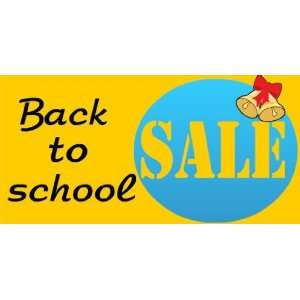    3x6 Vinyl Banner   Back to School Sale Holiday 