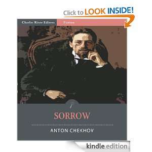 Sorrow (Illustrated) Anton Chekhov, Charles River Editors  