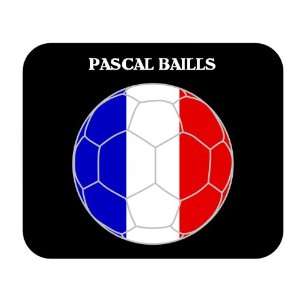  Pascal Baills (France) Soccer Mouse Pad 