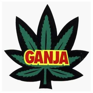 Pot Leaf with GANJA on it   Hemp / Marijuana / Stoner / 420   Sticker 