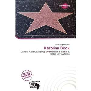  Karolina Bock (9786138464587) Jerold Angelus Books