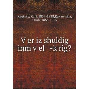   1938,RakÌ£ovÌ£skÌ£a, Puah, 1865 1955 Kautsky  Books