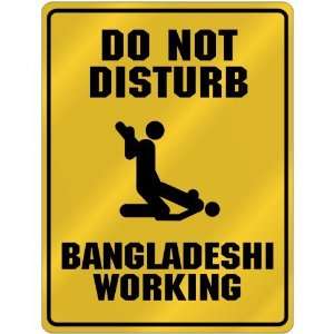  New  Do Not Disturb  Bangladeshi Working  Bangladesh 