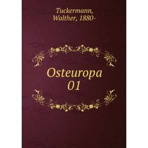  Osteuropa. 01 Walther, 1880  Tuckermann Books