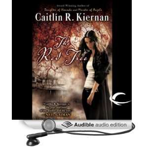  The Red Tree (Audible Audio Edition) Caitlin R. Kiernan 