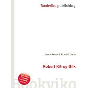  Robert Kilroy Silk Ronald Cohn Jesse Russell Books