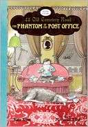 The Phantom of the Post Office (43 Old Cemetery Road Series #4)
