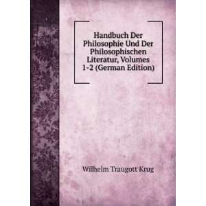   Literatur, Volumes 1 2 (German Edition) Wilhelm Traugott Krug Books