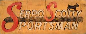 Serro Scotty Sportsman Travel Trailer Wood Sign Art  