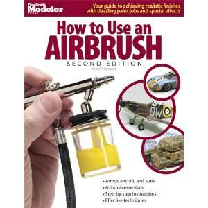    Kalmbach How To Use An Airbrush (Second Edition) Toys & Games