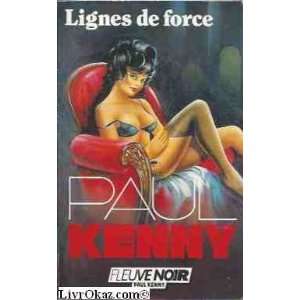  Lignes de force (9782265037274) Paul Kenny Books
