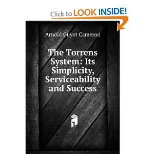  The Torrens System Its Simplicity, Serviceability and 