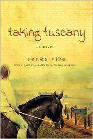 Taking Tuscany, (1434767779), Renee Riva, Textbooks   