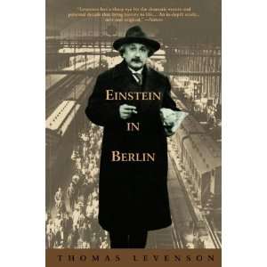  Einstein in Berlin [Paperback] Thomas Levenson Books