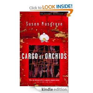 Cargo of Orchids Susan Musgrave  Kindle Store