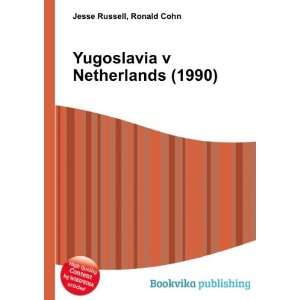  Yugoslavia v Netherlands (1990) Ronald Cohn Jesse Russell 