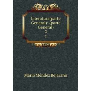   (parte General) (parte General). 2 Mario MÃ©ndez Bejarano Books