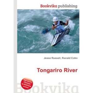  Tongariro River Ronald Cohn Jesse Russell Books