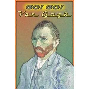  Go Go Van Gogh   12x18 Framed Print in Black Frame (17x23 