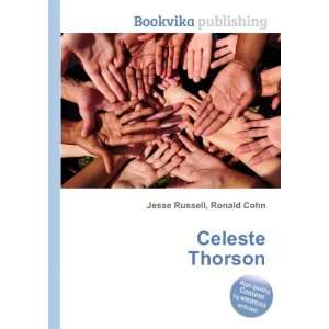  Celeste Thorson Ronald Cohn Jesse Russell Books
