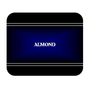  Personalized Name Gift   ALMOND Mouse Pad Everything 