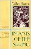 Infants Of The Spring, (1555531288), Wallace Thurman, Textbooks 