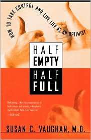 Half Empty Half Full Pa, (015601100X), Vaughan, Textbooks   Barnes 