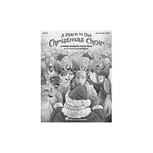  A Place In The Christmas Choir (musical) Musical 