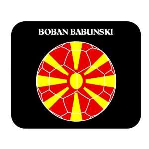  Boban Babunski (Macedonia) Soccer Mouse Pad Everything 