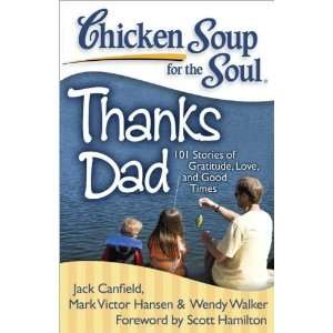 Chicken Soup for the Soul Thanks, Dad (Jack Canfield)   Paperback