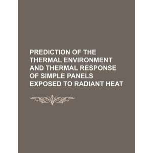  Prediction of the thermal environment and thermal response 
