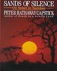 SANDS OF SILENCE BY PETER HATHAWAY CAPSTICK  