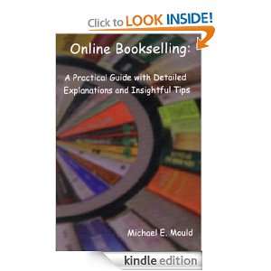 Online Bookselling A Practical Guide with Detailed Explanations And 