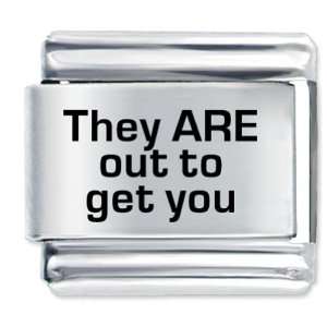  They Are Out To Get You Italian Charms Bracelet Link 