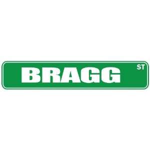   BRAGG ST  STREET SIGN