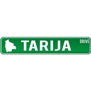  New  Tarija Drive   Sign / Signs  Bolivia Street Sign 