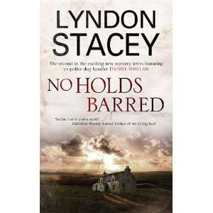  No Holds Barred (Daniel Whelan) [Hardcover] Lyndon Stacey Books