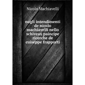   paincipe ricerche de cuiseppe frapporti Nicolo Machiavelli Books