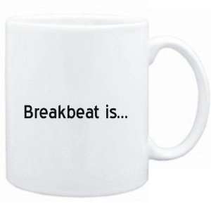  Mug White  Breakbeat IS  Music