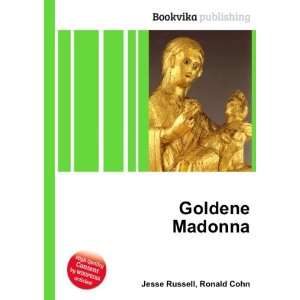  Goldene Madonna Ronald Cohn Jesse Russell Books