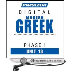 Greek (Modern) Phase 1, Unit 13 Learn to Speak and Understand Modern 