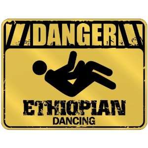  New  Danger  Ethiopian Dancing  Ethiopia Parking Sign 