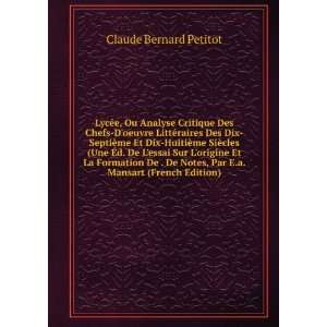   , Par E.a. Mansart (French Edition) Claude Bernard Petitot Books