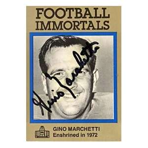  Gino Marchetti Autographed Football Immortals Card #75 