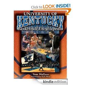 The University of Kentucky Basketball Enclyclopedia Wallace  