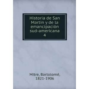  Historia de San MartÃ­n y de la emancipaciÃ³n sud 