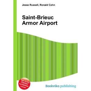  Saint Brieuc Armor Airport Ronald Cohn Jesse Russell 
